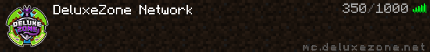http://status.mclive.eu/DeluxeZone Network/mc.deluxezone.net/25565/banner.png